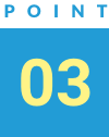 POINT 03